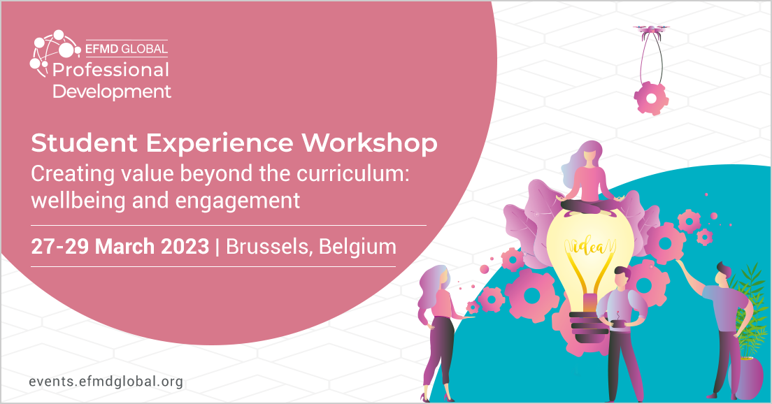 EFMD Student Experience Workshop