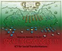 "Social technologies’11: ICT for Social Transformations"