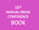 18TH ANNUAL BMDA CONFERENCE Book